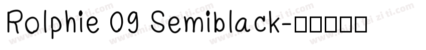 Rolphie 09 Semiblack字体转换